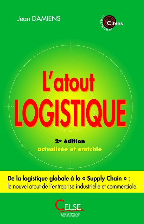 Книга L’atout logistique 2ème édition Damiens