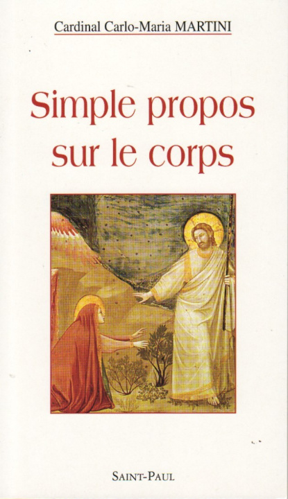 Book SIMPLE PROPOS SUR LE CORPS Martini