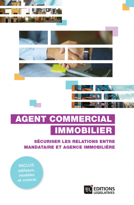 Книга Agent commercial immobilier - Sécuriser les relations entre mandataire et agence immobilière Pascal Simons