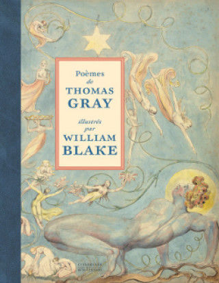 Kniha Poèmes de Thomas Gray illustrés par William Blake Thomas Gray