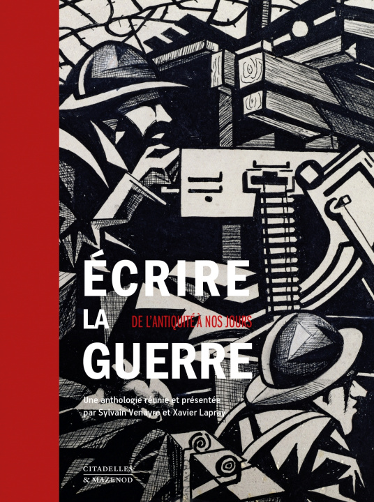Kniha Écrire la guerre Sylvain Venayre