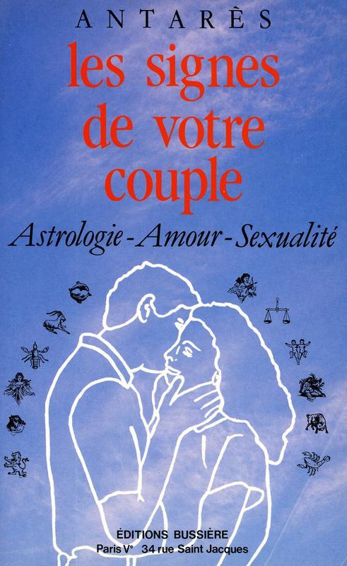 Knjiga Les signes de votre couple Antarès