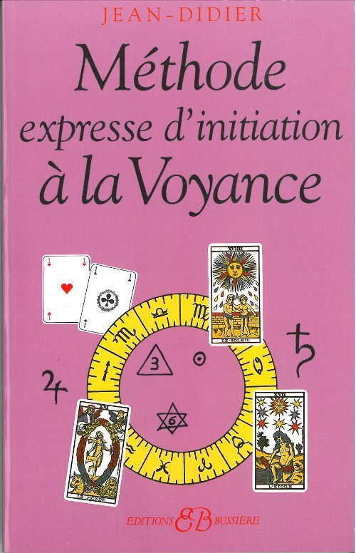 Kniha Méthode expresse d'initiation à la Voyance Jean-Didier