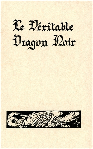 Buch Le véritable dragon noir collegium