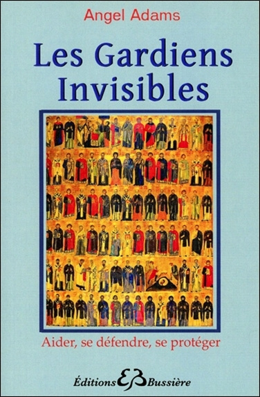 Knjiga Les Gardiens Invisibles Adams