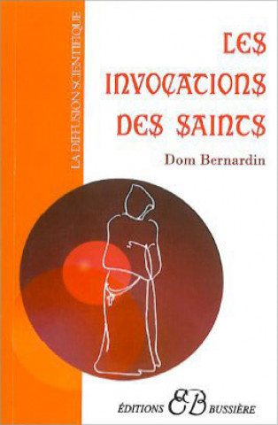 Buch Les Invocations des Saints Bernardin