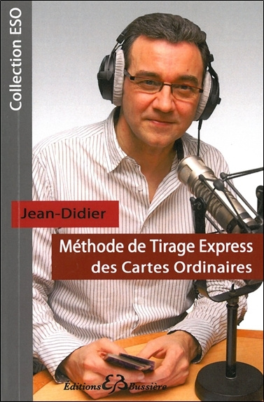 Kniha Méthode de Tirage Express des Cartes Ordinaires Jean-Didier