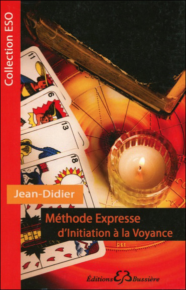 Kniha Méthode Expresse d'initiation à la Voyance Jean-Didier