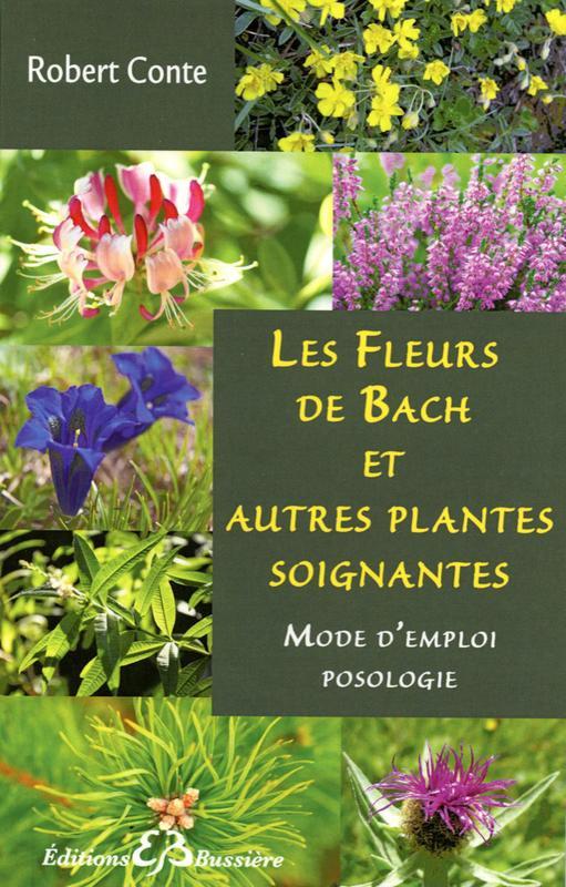 Kniha Les Fleurs de Bach et autres plantes soignantes Conte