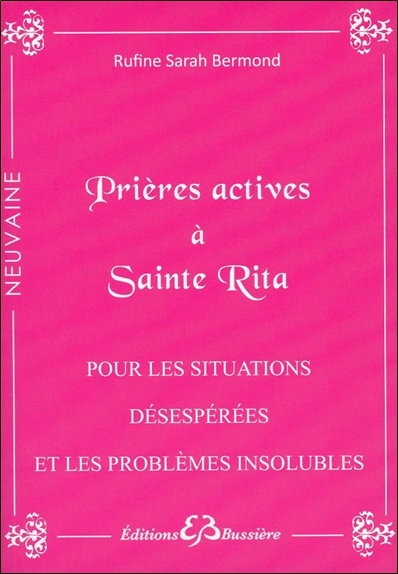 Boek Prières actives à Sainte Rita - Pour les situations désespérées et les problèmes insolubles Bermond