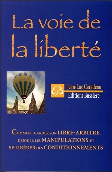 Könyv La voie de la liberté Caradeau