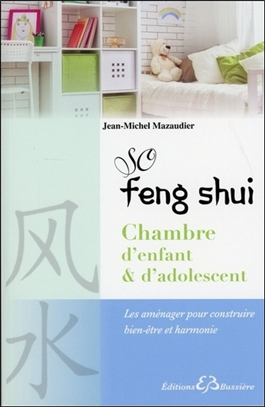 Buch So Feng-Shui - Chambre d'enfant & d'adolescent - Les aménager pour construire bien-être et harmonie Mazaudier