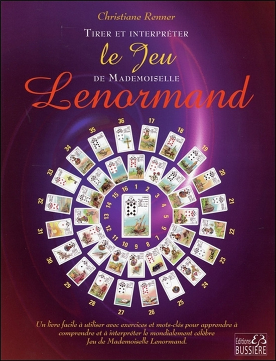 Kniha Tirer et interpréter le Jeu de Mademoiselle Lenormand Renner