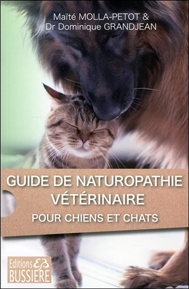 Kniha Guide de naturopathie vétérinaire pour chiens et chats Molla-Petot