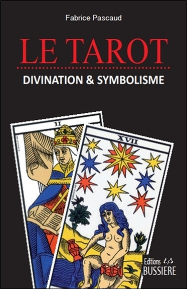 Knjiga Le Tarot - Divination & symbolisme Pascaud
