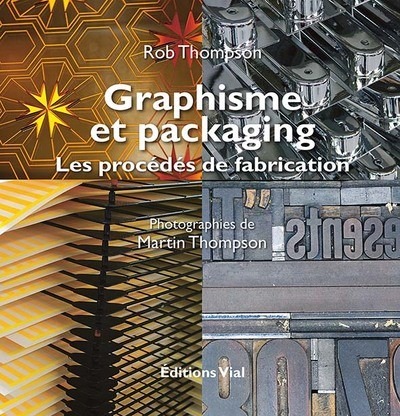 Knjiga GRAPHISME ET PACKAGING THOMPSON ROB