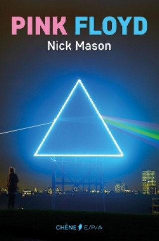 Книга Pink Floyd - Autobiographie Nick Mason Nick Mason