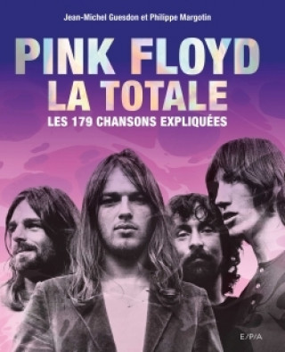 Книга Pink Floyd, La Totale Jean-Michel Guesdon