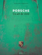Carte Porsche, un art de vivre Michaël Levivier
