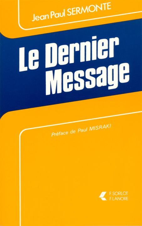 Knjiga Dernier message SERMONTE JEAN-PAUL