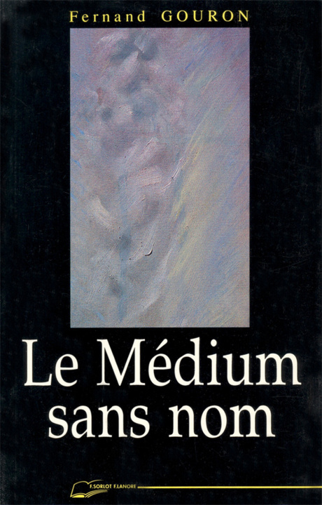 Knjiga Médium sans nom FERNAND GOURON