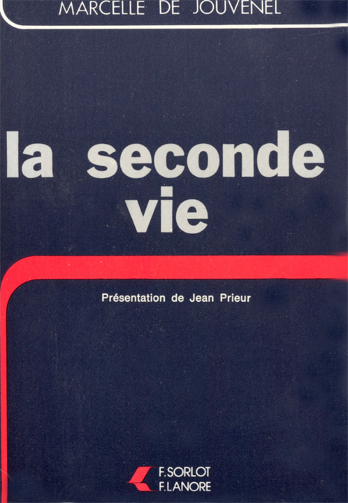 Knjiga La seconde vie DE JOUVENEL