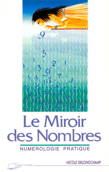 Buch Le miroir des nombres DELONGCHAMP