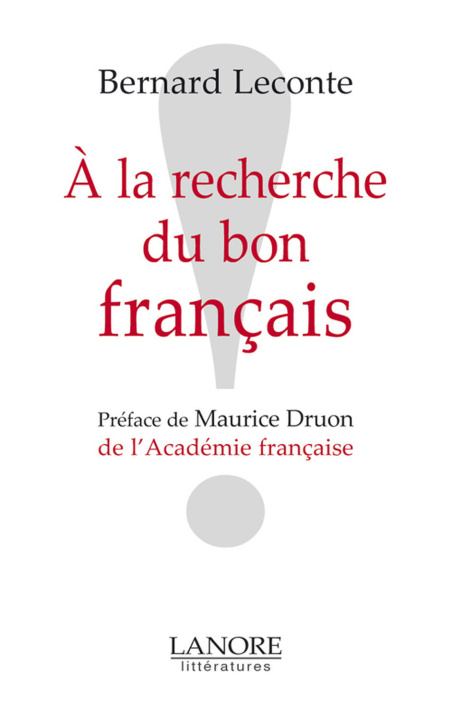 Kniha A la recherche du bon français LECONTE