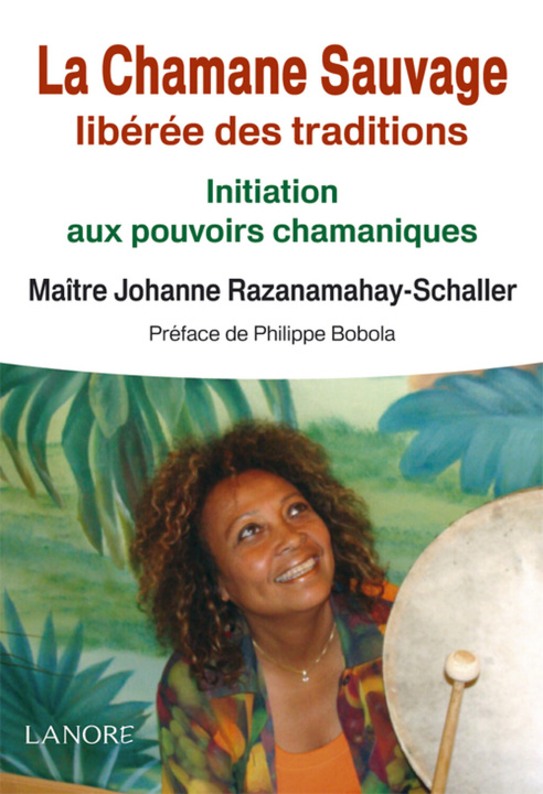 Buch La chamane sauvage RAZANAMAHAY-SCHALLER