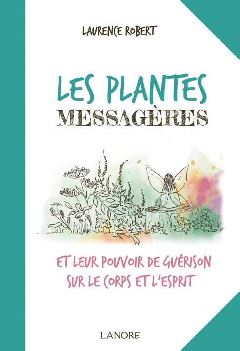 Knjiga Les plantes messagères ROBERT