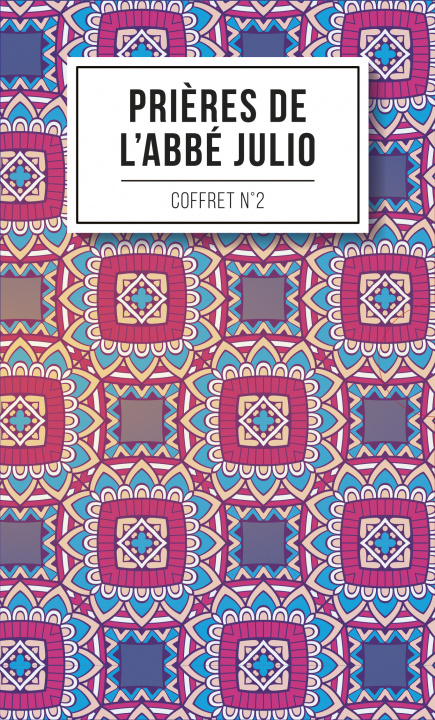 Könyv Les prières de l'Abbé Julio coffret n°2 ABBE