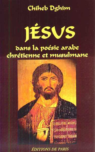 Livro Jésus dans la poésie arabe chrétienne et musulmane Chiheb