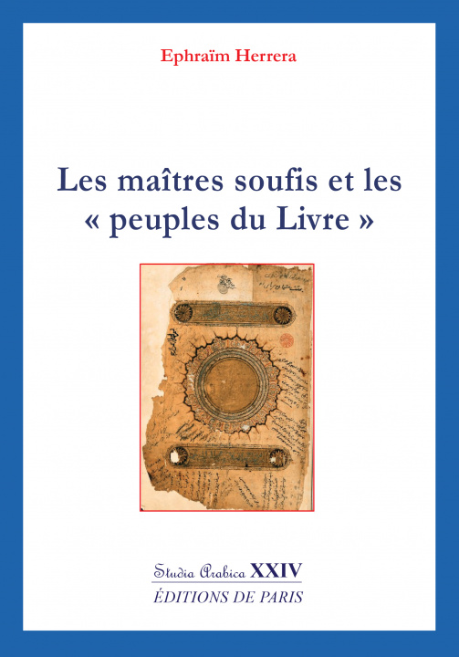 Kniha Les maîtres soufis et les « peuples du Livre » - Studia Arabica XXIV Herrera