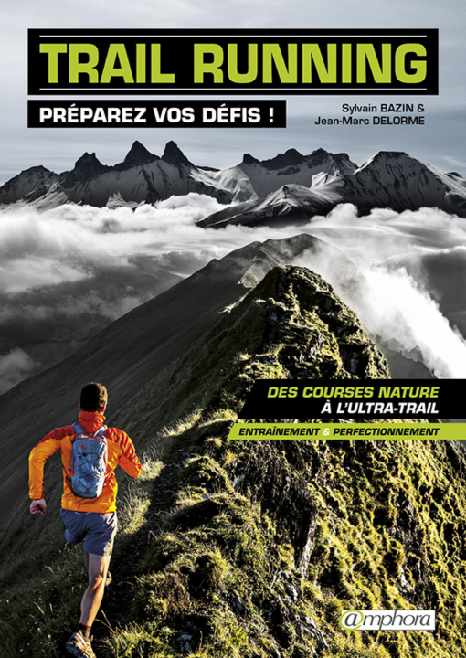 Kniha Trail running - Préparez vos défis ! DELORME