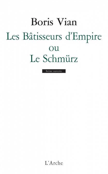 Kniha Les Bâtisseurs d’empire ou le Schmürz Vian