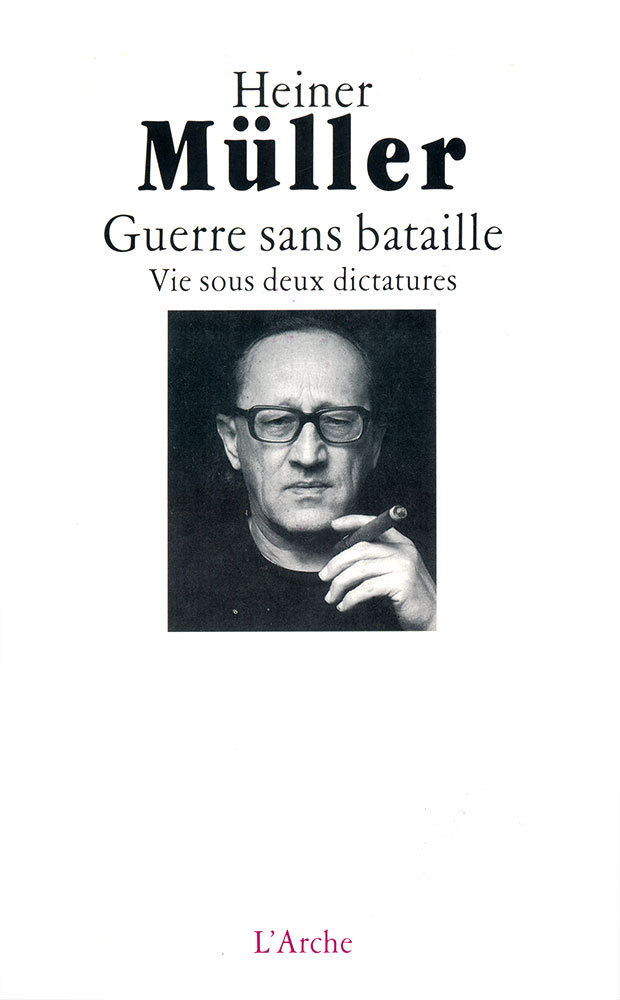 Knjiga Guerre sans bataille – Vie sous deux dictatures Müller