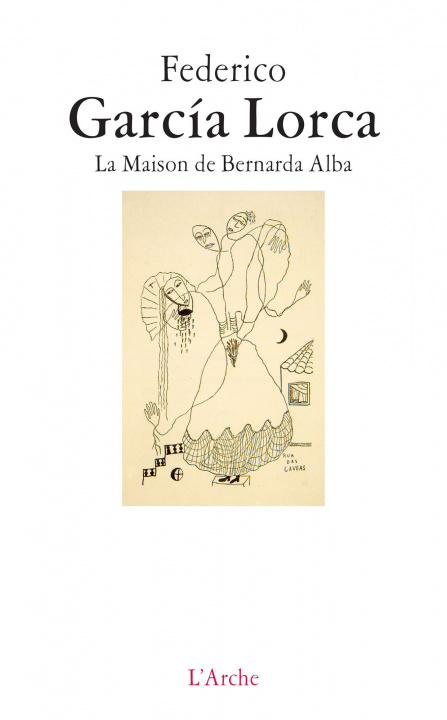 Kniha La Maison de Bernarda Alba García Lorca