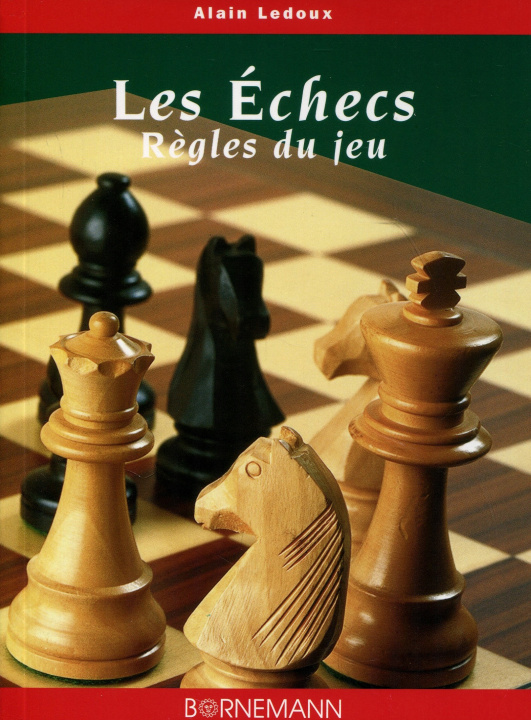 Knjiga Les échecs règles du jeu LEDOUX