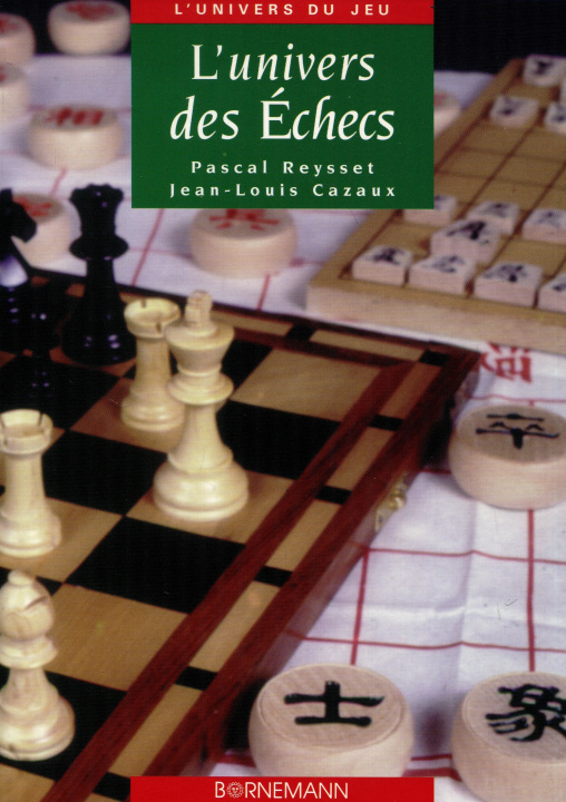 Libro L'univers des échecs REYSSET