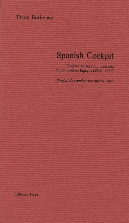 Könyv Spanish Cockpit Franz Borkenau