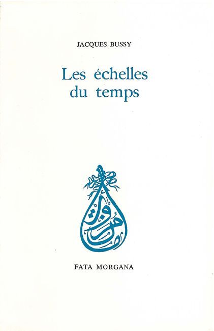 Knjiga Les échelles du temps Bussy
