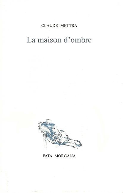 Boek La maison d’ombre Mettra