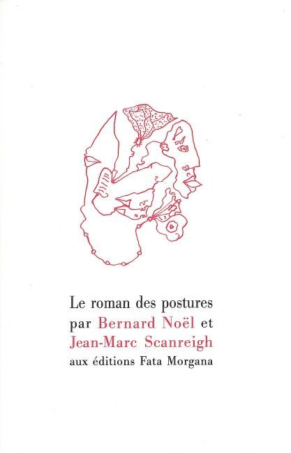 Kniha Le roman des postures Noël