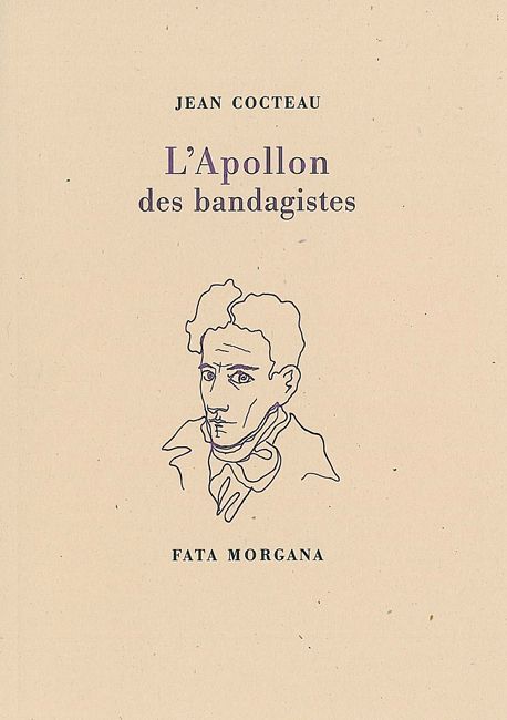 Kniha L’Apollon des bandagistes Cocteau
