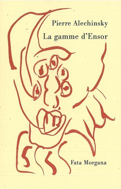 Book La gamme d’Ensor Alechinsky