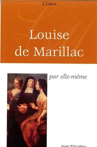 Kniha Louise de Marillac par Elle Meme Calvet