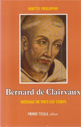 Boek Bernard de Clairvaux PHILIPPON ODETTE
