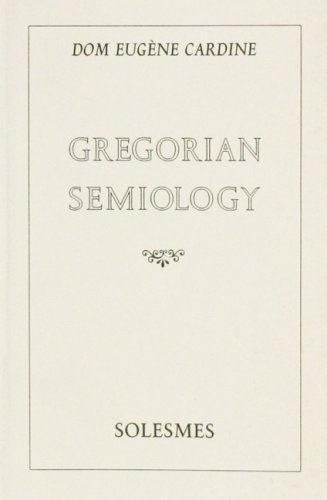 Kniha Gregorian Semiology Cardine