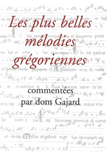 Buch Plus belles mélodies grégoriennes 