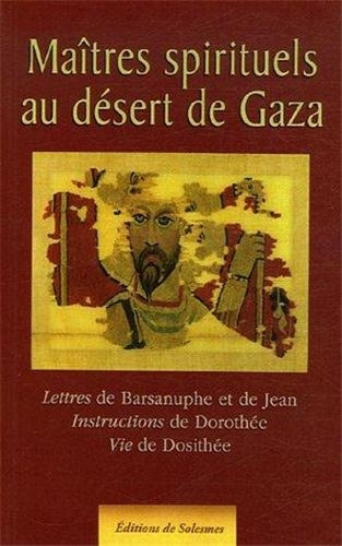 Carte Maîtres spirituels au désert de Gaza Barsanuphe
